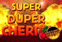 Super Duper Cherry Slot Free